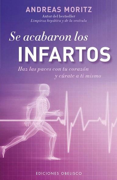 Se acabaron los infartos | 9788497779296 | MORITZ, ANDREAS | Llibres Parcir | Llibreria Parcir | Llibreria online de Manresa | Comprar llibres en català i castellà online