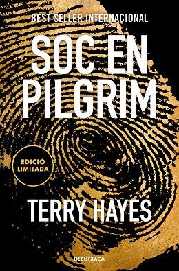 SÓC EN PILGRIM (EDICIÓ LIMITADA) | 9788419394446 | HAYES, TERRY | Llibres Parcir | Llibreria Parcir | Llibreria online de Manresa | Comprar llibres en català i castellà online