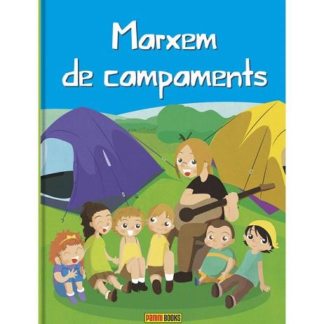 MARXEM DE CAMPAMENTS | 9788490941133 | Llibres Parcir | Llibreria Parcir | Llibreria online de Manresa | Comprar llibres en català i castellà online