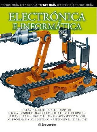 ELECTRONICA E INFORMATICA | 9788434226098 | Llibres Parcir | Llibreria Parcir | Llibreria online de Manresa | Comprar llibres en català i castellà online