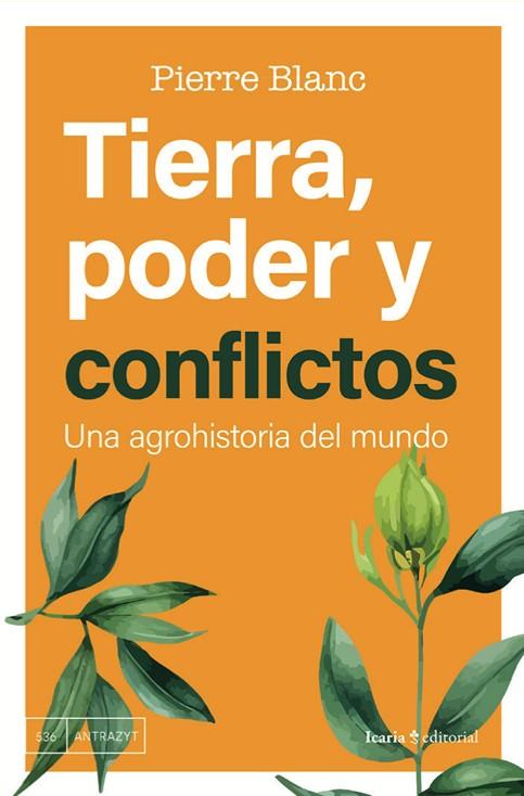 TIERRA, PODER Y CONFLICTOS | 9788419778291 | BLANC, PIERRE | Llibres Parcir | Llibreria Parcir | Llibreria online de Manresa | Comprar llibres en català i castellà online