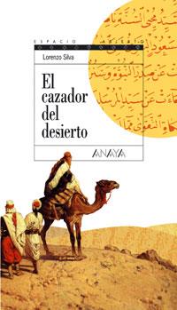 CAZADOR DEL DESIERTO | 9788420789897 | SILVA | Llibres Parcir | Llibreria Parcir | Llibreria online de Manresa | Comprar llibres en català i castellà online