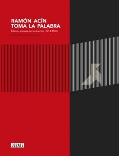 RAMÓN ACÍN TOMA LA PALABRA | 9788499925202 | ACIN,RAMON | Llibres Parcir | Llibreria Parcir | Llibreria online de Manresa | Comprar llibres en català i castellà online