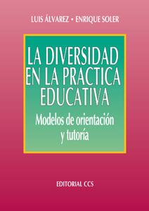 DIVERSIDAD EN LA PRACTICA EDUCATIVA | 9788470439599 | ALVAREZ | Llibres Parcir | Librería Parcir | Librería online de Manresa | Comprar libros en catalán y castellano online