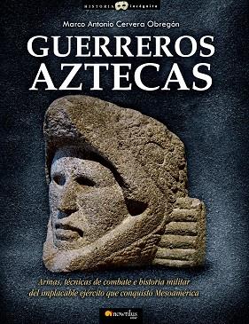 GUERREROS AZTECAS | PODI28887 | CERVERA  MARCO | Llibres Parcir | Llibreria Parcir | Llibreria online de Manresa | Comprar llibres en català i castellà online