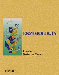 ENZIMOLOGIA | 9788436814682 | NUÐEZ DE CASTRO | Llibres Parcir | Llibreria Parcir | Llibreria online de Manresa | Comprar llibres en català i castellà online