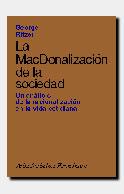 LA MCDONALIZACION DE LA SOCIEDAD | 9788434414143 | RITZER | Llibres Parcir | Llibreria Parcir | Llibreria online de Manresa | Comprar llibres en català i castellà online