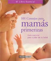 101 CONSEJOS MAMAS PRIMERIZAS | 9788475561981 | Llibres Parcir | Llibreria Parcir | Llibreria online de Manresa | Comprar llibres en català i castellà online