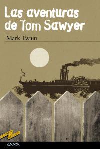 LAS AVENTURAS DE TOM SAWYER | 9788466745284 | TWAIN | Llibres Parcir | Llibreria Parcir | Llibreria online de Manresa | Comprar llibres en català i castellà online