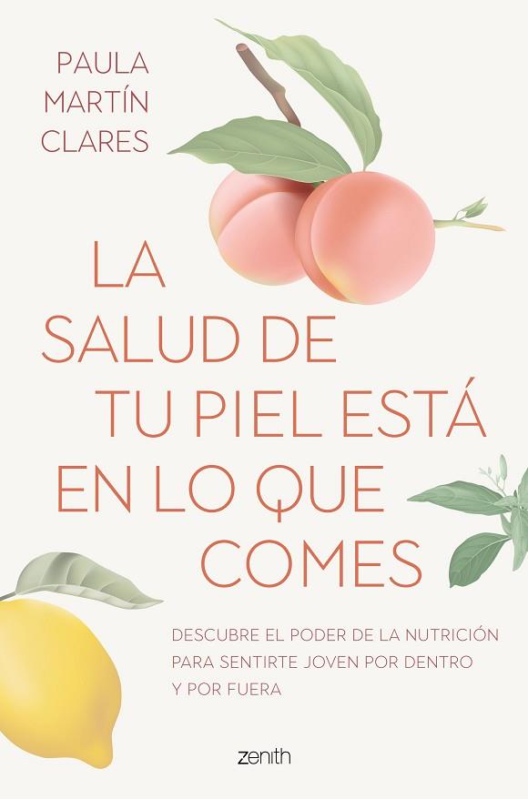 LA SALUD DE TU PIEL ESTÁ EN LO QUE COMES | 9788408272915 | MARTÍN CLARES, PAULA | Llibres Parcir | Llibreria Parcir | Llibreria online de Manresa | Comprar llibres en català i castellà online