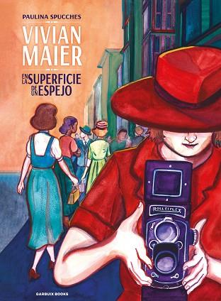 VIVIAN MAIER | 9788419393289 | SPUCCHES, PAULINA | Llibres Parcir | Llibreria Parcir | Llibreria online de Manresa | Comprar llibres en català i castellà online