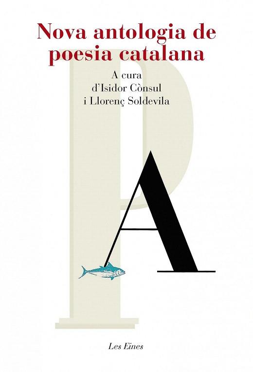 NOVA ANTOLOGIA DE LA POESIA CATALANA + RECURS DIGITAL | 9788415192732 | DIVERSOS AUTORS/LLORENÇ SOLDEVILA/ISIDOR CÒNSUL | Llibres Parcir | Llibreria Parcir | Llibreria online de Manresa | Comprar llibres en català i castellà online