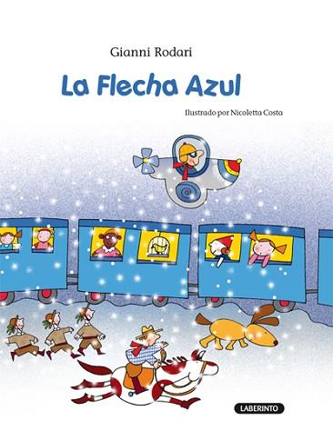 LA FLECHA AZUL | 9788484836216 | RODARI, GIANNI | Llibres Parcir | Llibreria Parcir | Llibreria online de Manresa | Comprar llibres en català i castellà online