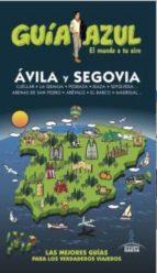 GUIA AZUL: ÁVILA Y SEGOVIA  | 9788416408801 | LEDRADO, PALOMA | Llibres Parcir | Llibreria Parcir | Llibreria online de Manresa | Comprar llibres en català i castellà online