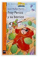 FRAY PERICO Y SU BORRICO | 9788434894099 | JUAN MUNOZ MARTIN | Llibres Parcir | Llibreria Parcir | Llibreria online de Manresa | Comprar llibres en català i castellà online