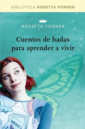 Cuentos de hadas para aprender a vivir | 9788490064016 | FORNER VERAL, ROSETTA | Llibres Parcir | Llibreria Parcir | Llibreria online de Manresa | Comprar llibres en català i castellà online