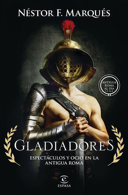 GLADIADORES | 9788467075007 | MARQUÉS GONZÁLEZ, NÉSTOR F. | Llibres Parcir | Llibreria Parcir | Llibreria online de Manresa | Comprar llibres en català i castellà online