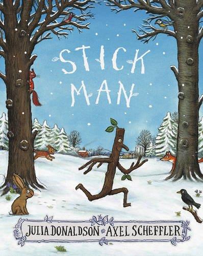 STICK MAN | 9781407170718 | DONALDSON, JULIA | Llibres Parcir | Llibreria Parcir | Llibreria online de Manresa | Comprar llibres en català i castellà online