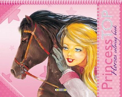 PRINCESS TOP HORSES COLORING BOOK | 9788490370742 | TODOLIBRO, EQUIPO | Llibres Parcir | Llibreria Parcir | Llibreria online de Manresa | Comprar llibres en català i castellà online