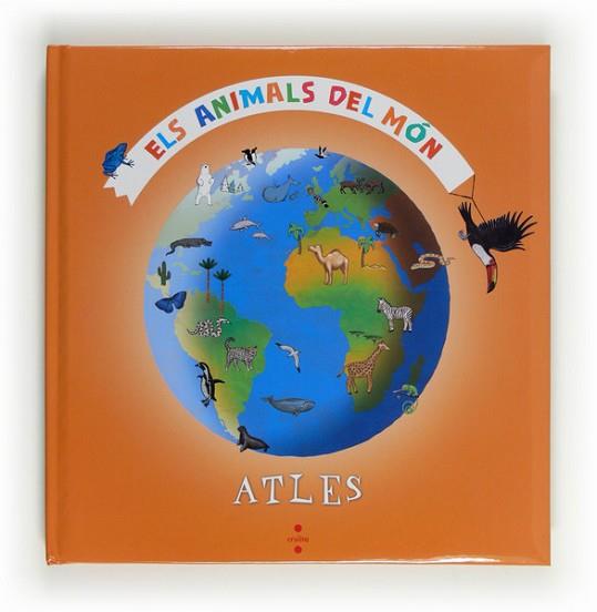 ATLES ELS ANIMALS DEL MON | 9788466128568 | LEDU, STÉPHANIE | Llibres Parcir | Llibreria Parcir | Llibreria online de Manresa | Comprar llibres en català i castellà online