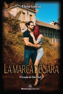 LA MARCA DE SARA | 9788417142001 | GARCíA GARCíA, ELENA | Llibres Parcir | Llibreria Parcir | Llibreria online de Manresa | Comprar llibres en català i castellà online