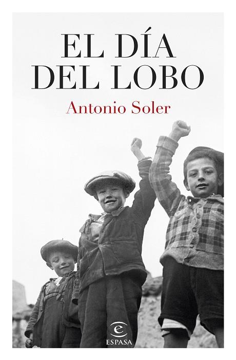 EL DÍA DEL LOBO | 9788467074475 | SOLER, ANTONIO | Llibres Parcir | Llibreria Parcir | Llibreria online de Manresa | Comprar llibres en català i castellà online