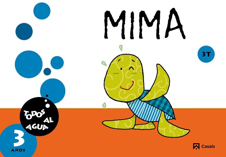 MIMA 3 AÑOS. 3ER TRIMESTRE. TODOS AL AGUA | 9788421853696 | GASSÓ GIMENO, ANNA | Llibres Parcir | Llibreria Parcir | Llibreria online de Manresa | Comprar llibres en català i castellà online