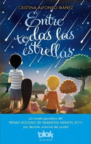 ENTRE TODAS LAS ESTRELLAS | 9788416075713 | ALFONSO IBAÑEZ, CRISTINA | Llibres Parcir | Llibreria Parcir | Llibreria online de Manresa | Comprar llibres en català i castellà online