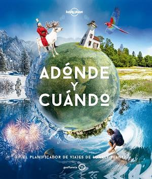 ADóNDE Y CUáNDO | 9788408169093 | BAXTER, SARAH / BLOOMFIELD, PAUL | Llibres Parcir | Llibreria Parcir | Llibreria online de Manresa | Comprar llibres en català i castellà online