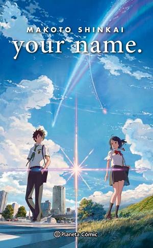 YOUR NAME. (NOVELA) | 9788491462538 | SHINKAI, MAKOTO | Llibres Parcir | Llibreria Parcir | Llibreria online de Manresa | Comprar llibres en català i castellà online