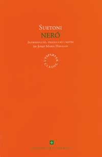 NERO | 9788482641041 | SUETONI | Llibres Parcir | Llibreria Parcir | Llibreria online de Manresa | Comprar llibres en català i castellà online