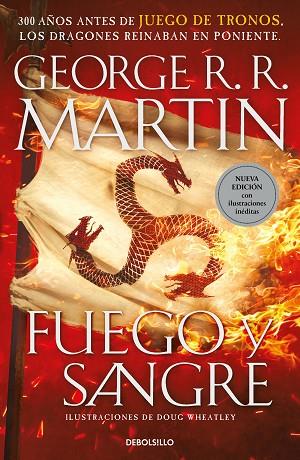 FUEGO Y SANGRE (CANCIÓN DE HIELO Y FUEGO) | 9788466356893 | R.R. MARTIN, GEORGE / WHEATLEY, DOUG | Llibres Parcir | Llibreria Parcir | Llibreria online de Manresa | Comprar llibres en català i castellà online