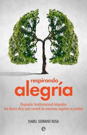 RESPIRANDO ALEGRÍA | 9788491642206 | SERRANO ROSA, ISABEL | Llibres Parcir | Llibreria Parcir | Llibreria online de Manresa | Comprar llibres en català i castellà online