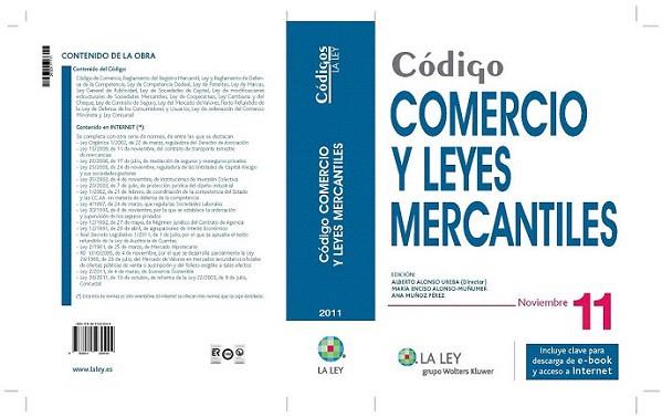 CODIGO DE COMERCIO Y LEYES MERCANTILES noviembre 11 | 9788481269444 | ALBERTO ALONSO UREBA DIRECTOR MARIA ENCISO ALONSO | Llibres Parcir | Llibreria Parcir | Llibreria online de Manresa | Comprar llibres en català i castellà online