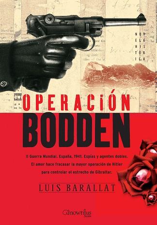 OPERACIÓN BODDEN | PODI28976 | BARALLAT  LUIS | Llibres Parcir | Llibreria Parcir | Llibreria online de Manresa | Comprar llibres en català i castellà online