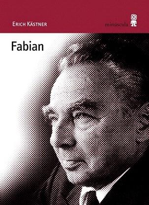 FABIAN | 9788495587596 | KASTNER ERICH | Llibres Parcir | Llibreria Parcir | Llibreria online de Manresa | Comprar llibres en català i castellà online