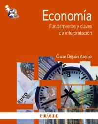 Economía | 9788436827286 | Dejuán Asenjo, Óscar | Llibres Parcir | Llibreria Parcir | Llibreria online de Manresa | Comprar llibres en català i castellà online