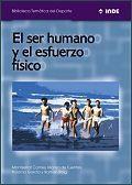 SER HUMANO Y EL ESFUERZO FISICO | 9788495114006 | COMES | Llibres Parcir | Llibreria Parcir | Llibreria online de Manresa | Comprar llibres en català i castellà online