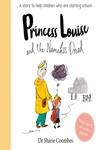 PRINCESS LOUISE AND THE NAMELESS DREAD (NO MORE WORRIES) | 9781789053630 | COOMBES DR SHARIE | Llibres Parcir | Llibreria Parcir | Llibreria online de Manresa | Comprar llibres en català i castellà online