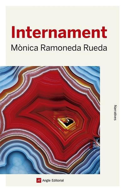 INTERNAMENT | 9788419017499 | RAMONEDA RUEDA, MÒNICA | Llibres Parcir | Llibreria Parcir | Llibreria online de Manresa | Comprar llibres en català i castellà online