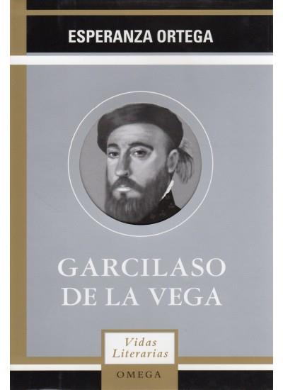 GARCILASO DE LA VEGA | 9788428213110 | ORTEGA | Llibres Parcir | Llibreria Parcir | Llibreria online de Manresa | Comprar llibres en català i castellà online