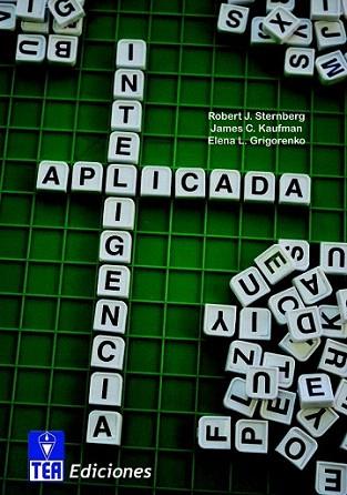 INTELIGENCIA APLICADA | 9788415262015 | STERNBERG KAUFMAN GRIGORENKO | Llibres Parcir | Llibreria Parcir | Llibreria online de Manresa | Comprar llibres en català i castellà online