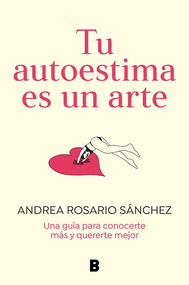 TU AUTOESTIMA ES UN ARTE | 9788466675079 | ROSARIO SÁNCHEZ, ANDREA | Llibres Parcir | Llibreria Parcir | Llibreria online de Manresa | Comprar llibres en català i castellà online