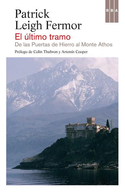 EL ÚLTIMO TRAMO | 9788490562826 | LEIGH FERMOR, PATRICK | Llibres Parcir | Llibreria Parcir | Llibreria online de Manresa | Comprar llibres en català i castellà online