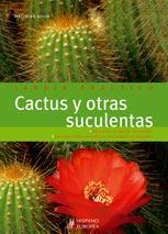 CACTUS Y OTRAS SUCULENTAS col jardin practico | 9788425518218 | MATTHIAS UHLIG | Llibres Parcir | Llibreria Parcir | Llibreria online de Manresa | Comprar llibres en català i castellà online