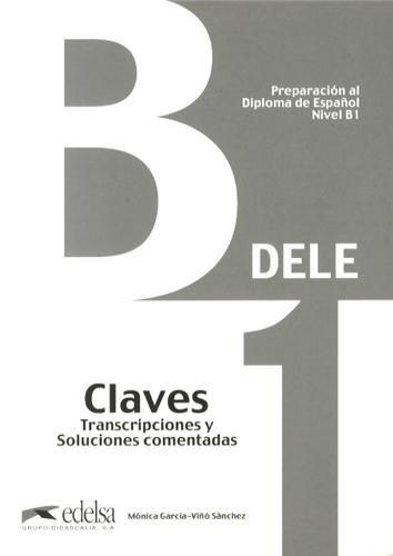 DELE B1. CLAVES | 9788477113546 | GARCÍA-VIÑÓ SÁNCHEZ, MÓNICA | Llibres Parcir | Llibreria Parcir | Llibreria online de Manresa | Comprar llibres en català i castellà online