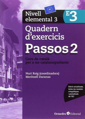 PASSOS 2. QUADERN D'EXERCICIS. NIVELL ELEMENTAL 3 | 9788499219653 | ROIG MARTÍNEZ, NURI | Llibres Parcir | Librería Parcir | Librería online de Manresa | Comprar libros en catalán y castellano online