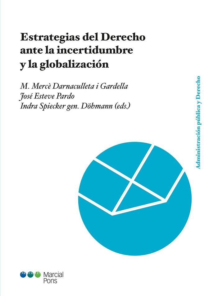 ESTRATEGIAS DEL DERECHO ANTE LA INCERTIDUMBRE Y LA GLOBALIZACIÓN | 9788416402434 | VV. AA. | Llibres Parcir | Llibreria Parcir | Llibreria online de Manresa | Comprar llibres en català i castellà online