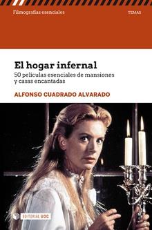 EL HOGAR INFERNAL | 9788491803102 | CUADRADO ALVARADO, ALFONSO | Llibres Parcir | Llibreria Parcir | Llibreria online de Manresa | Comprar llibres en català i castellà online