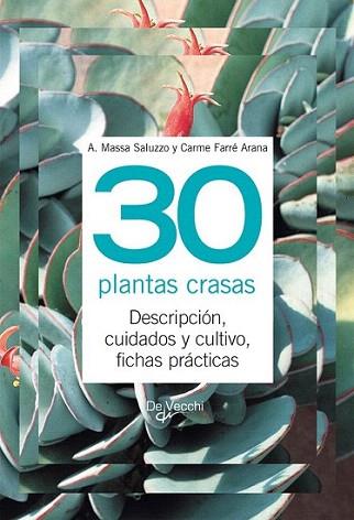 30 PLANTAS CRASAS | 9788431541682 | Llibres Parcir | Llibreria Parcir | Llibreria online de Manresa | Comprar llibres en català i castellà online